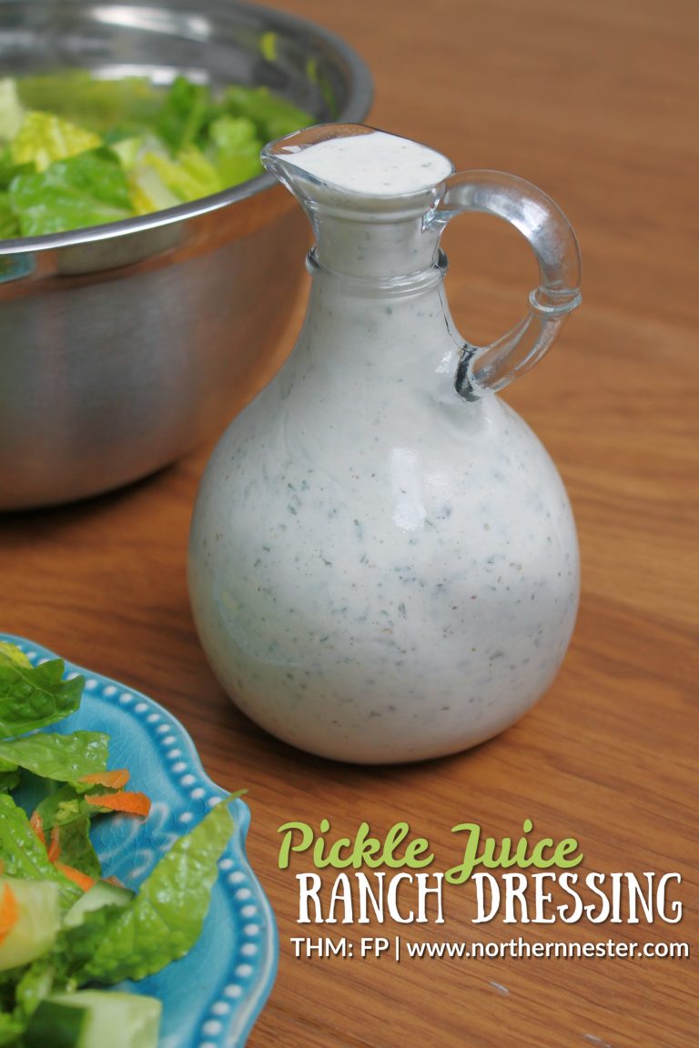 Pickle Juice Ranch Dressing THM FP Northern Nester