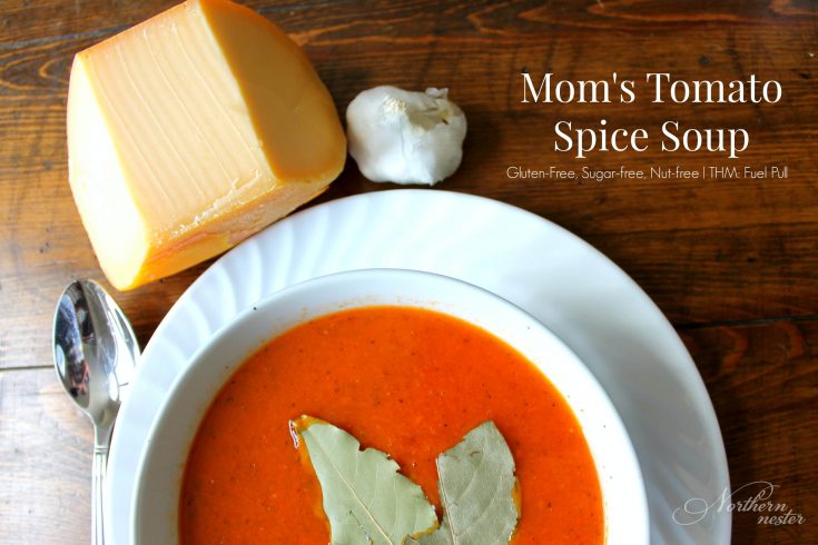 Mom’s Tomato Spice Soup | THM : Fuel Pull