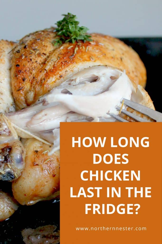 How Long Does Chicken Last in the Fridge? Northern Nester